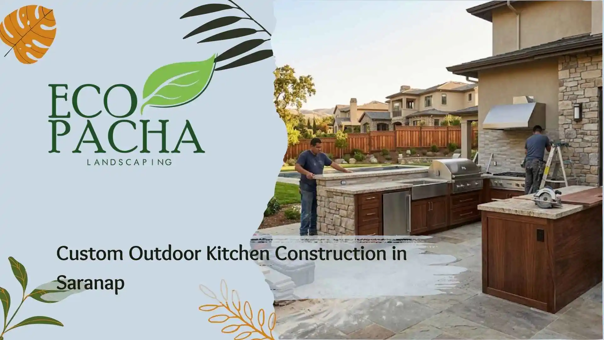 Custom Outdoor Kitchen Construction in Saranap